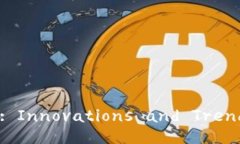 The Future of Cryptocurrency: I